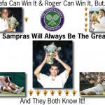 Sampras Will Always Be The Best!